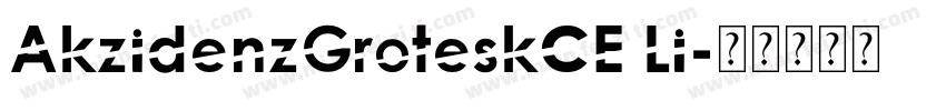 AkzidenzGroteskCE Li字体转换